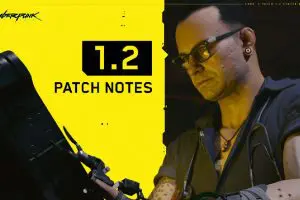 Cyberpunk 2077 With a Massive Update. Patching More Than 500 Bugs